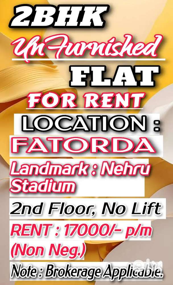 2BHK UNFURNISHED FLAT AVAILABLE FOR LONG TERM RENT IN FATORDA.