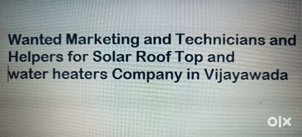 Wanted Experience Solar marketing and Technicians