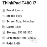 Lenovo ThinkPad t480 core i7 8th generation.