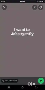 I want any job what ever you have.