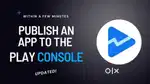 Play Store / Play Console
