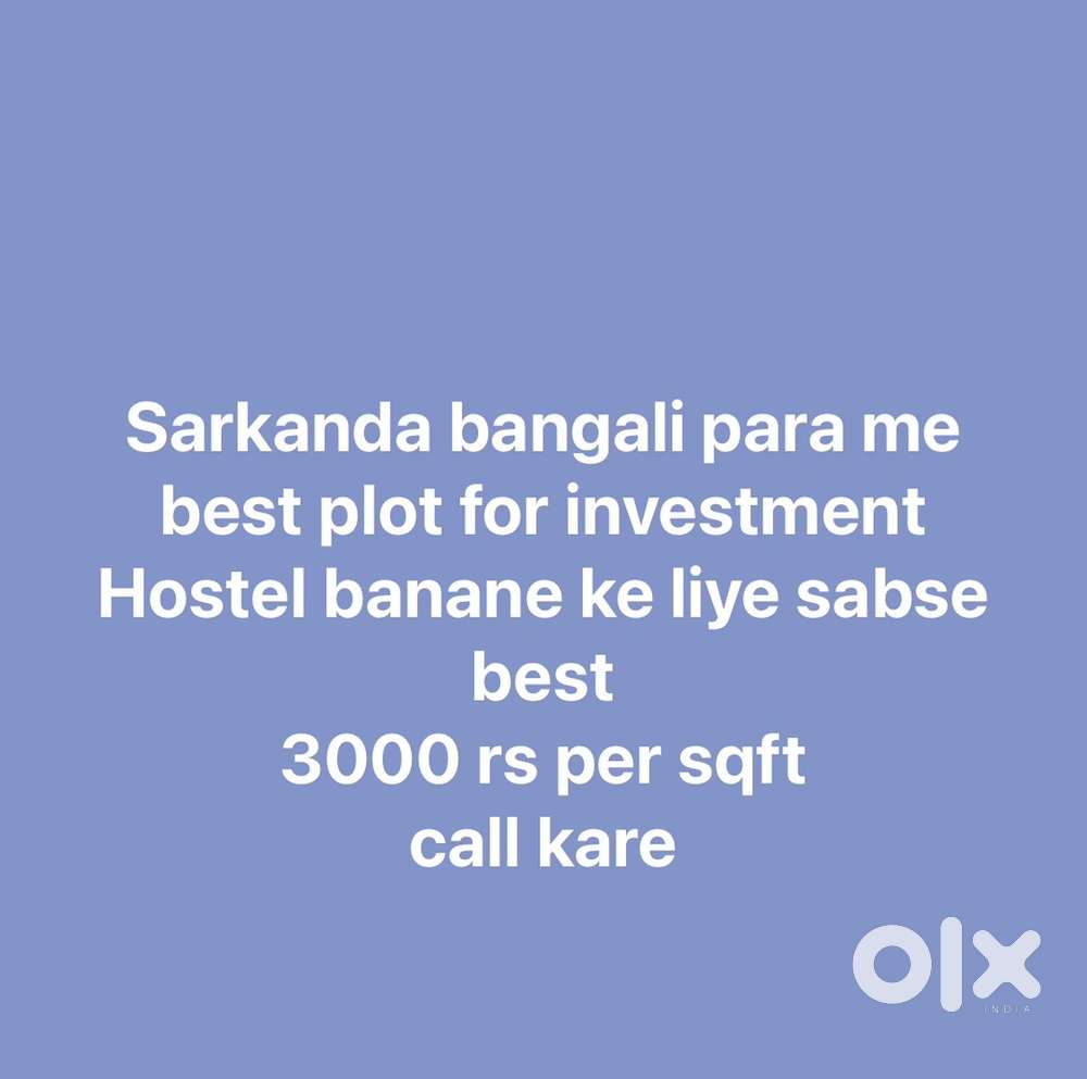 Best investment, land for hostel
