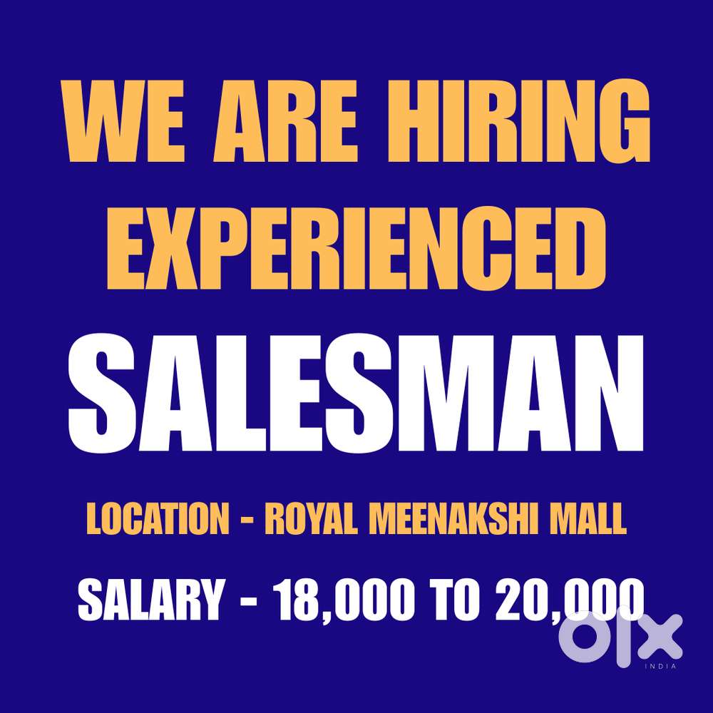 “Looking for Experienced Salesman – Apply Now!”