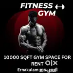 GYM SPACE FOR RENT 10000 SQFT ഇടപ്പള്ളി