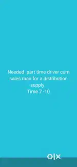 Part time driver cum sales man