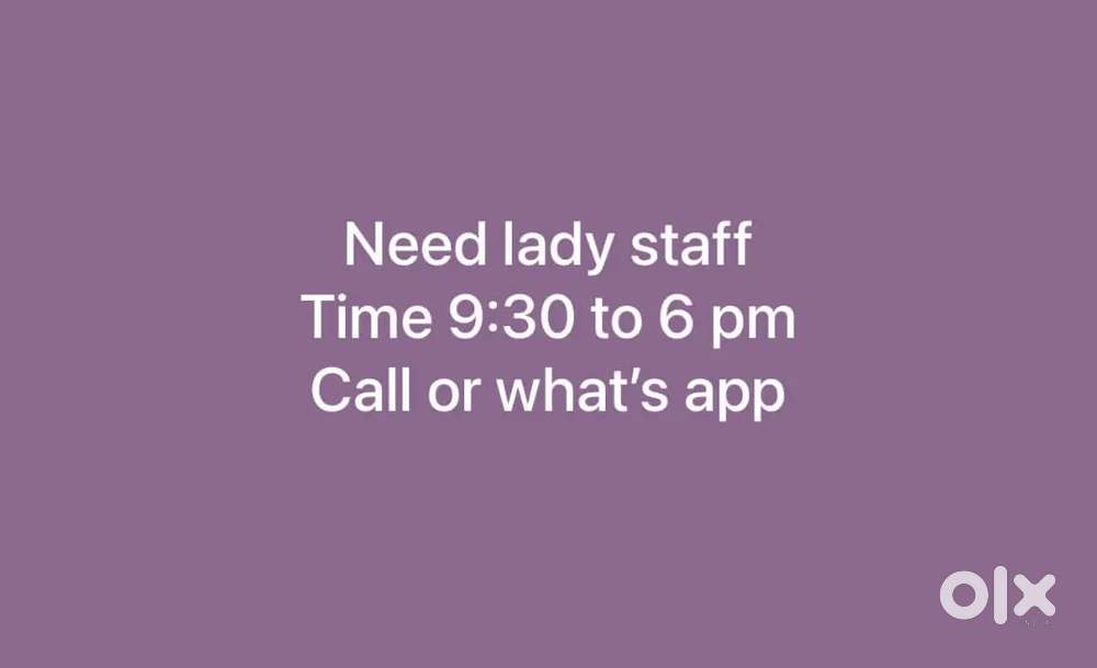 Need lady staff for shop urgent requirement