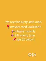 Security staff,mavoor road,calicut