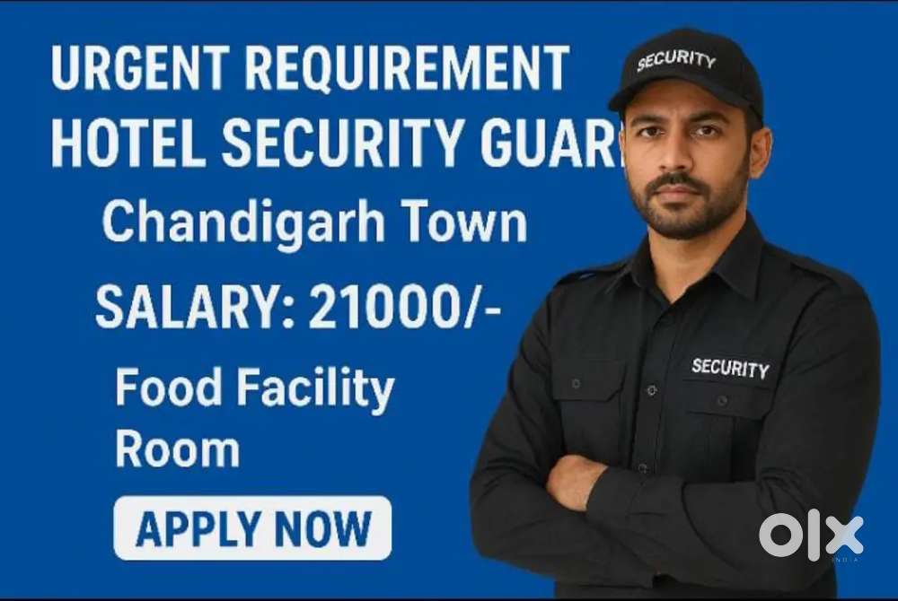 Hotel Security Guard,  Food, Room Salary high