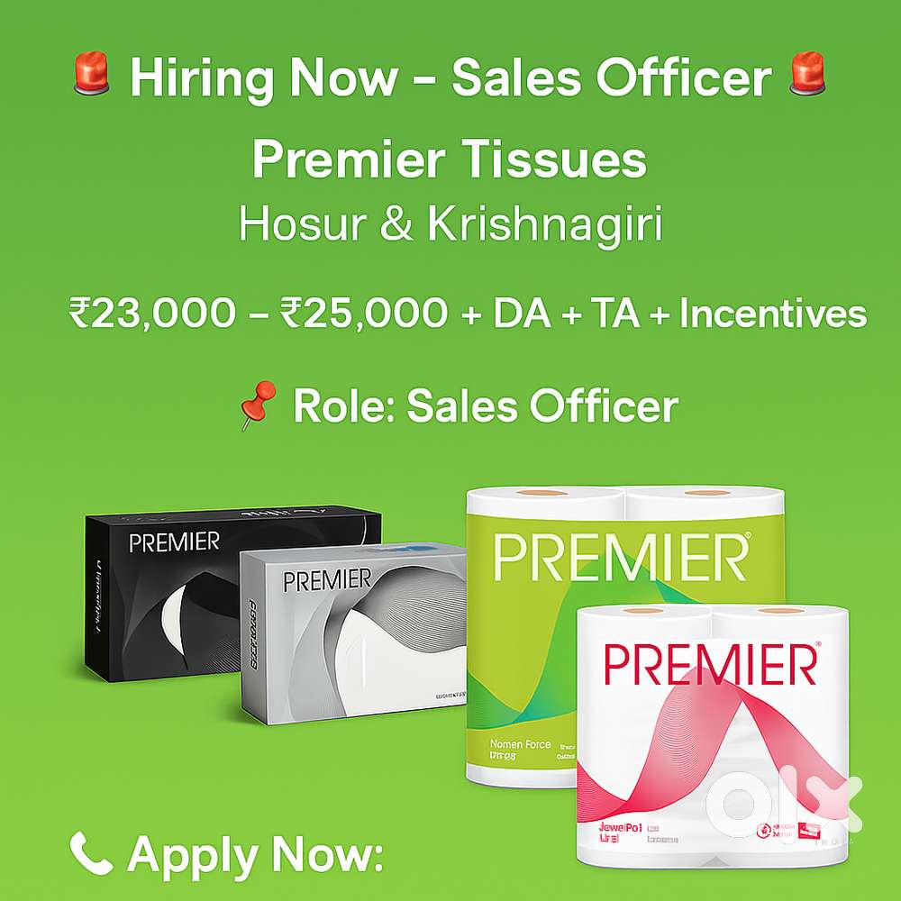 HIRING SALES OFFICER FOR PREMIER TISSUES
