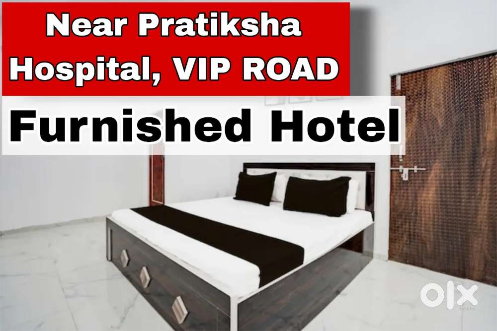 Furnished Hotel Near Pratiksha Hospital, Vip Road