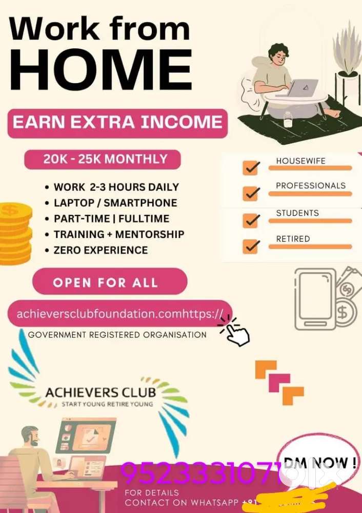 WORK FROM HOME, START YOUNG  RETIRE YOUNG