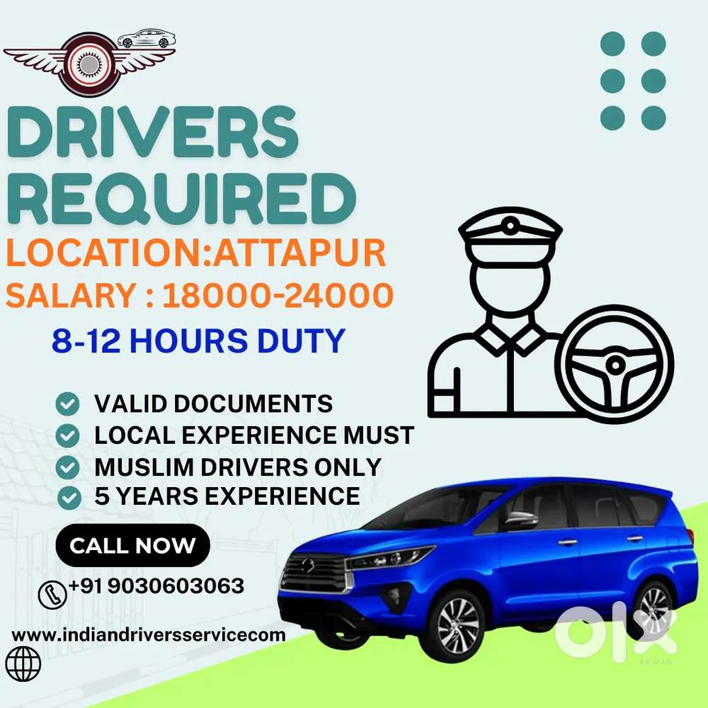 URGENTLY REQUIRED DRIVERS FOR ATTAPUR  LOCATION