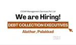 Debt Collection Executives–Alathur, Palakkad