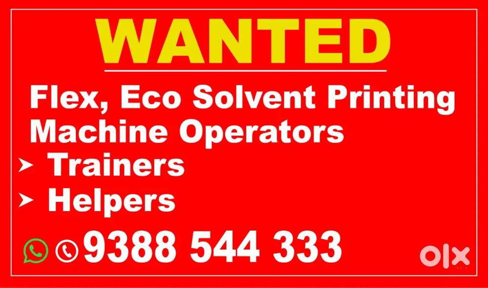 Flex Printing machine, Eco - Solvent machine, Laser machine Operators.