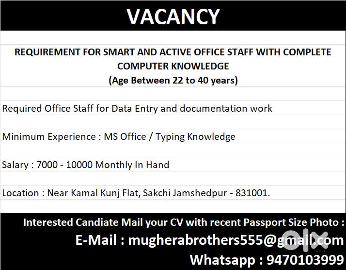 REQUIREMENT FOR SMART AND ACTIVE OFFICE STAFF WITH COMPLETE COMPUTER