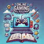 Gaming skills Learn Online