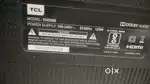TCL tv working okay. Display damage.55 inches