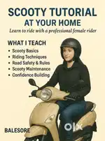 I will teach you scooty in you home balesore