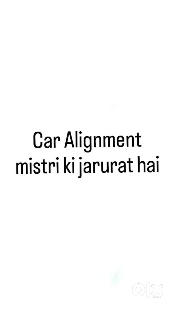 argent jarurat hai  Car alignment mistri ki