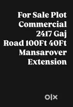 For Sale plot 2417 Gaj 100Ft Road Commercial patta Mansarovar