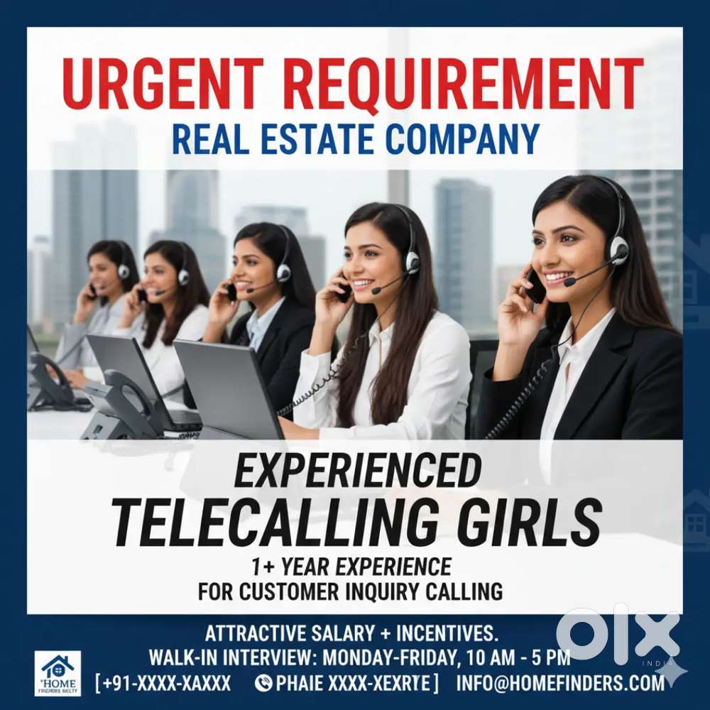 Only EXPERIENCED Tele calling  Girls Required  For our  Real-estate