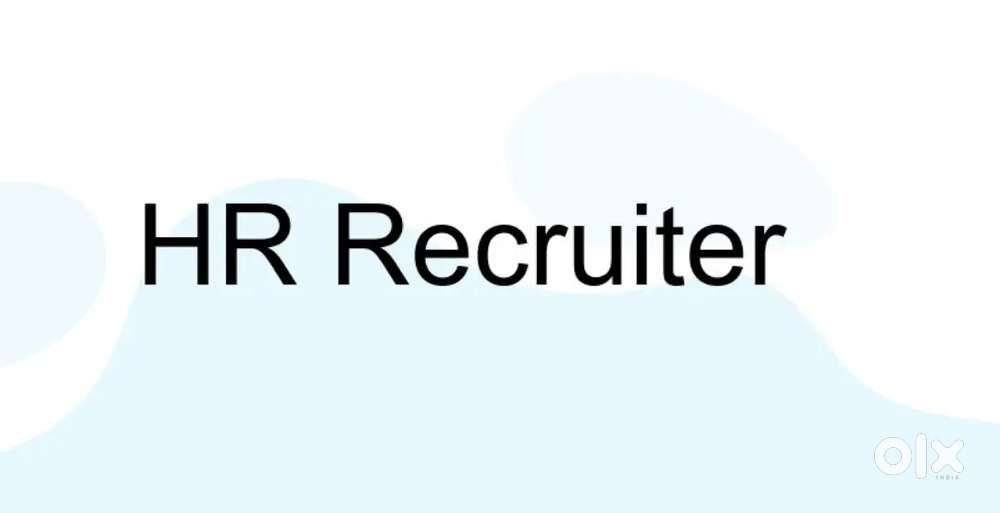 We are Hiring HR Recruiters