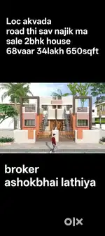 Sale 2bhk house akvada road thi sav najik
