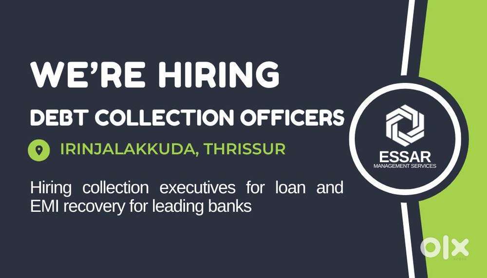 DEBT COLLECTION OFFICERS – IRINJALAKKUDA, THRISSUR