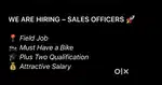 Wanted SALES OFFICERS for distribution firm.