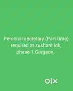 Female Personal Secretary(part time) required at Sushant lok-1,GGN.