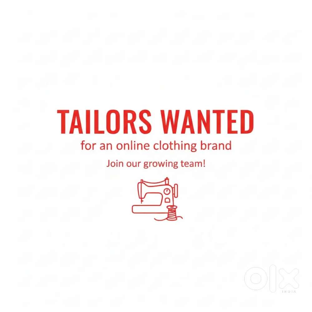 Skilled Tailor for stitching in bulk