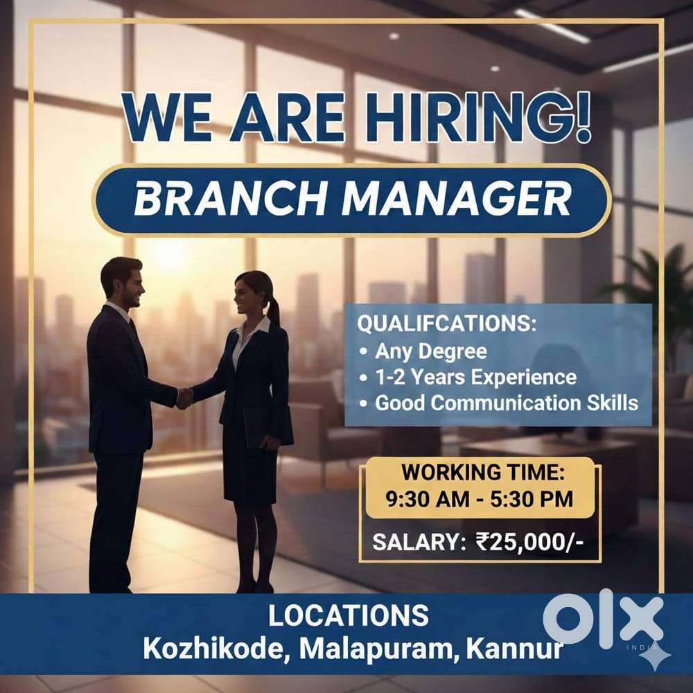 Branch Manager - Kozhikode