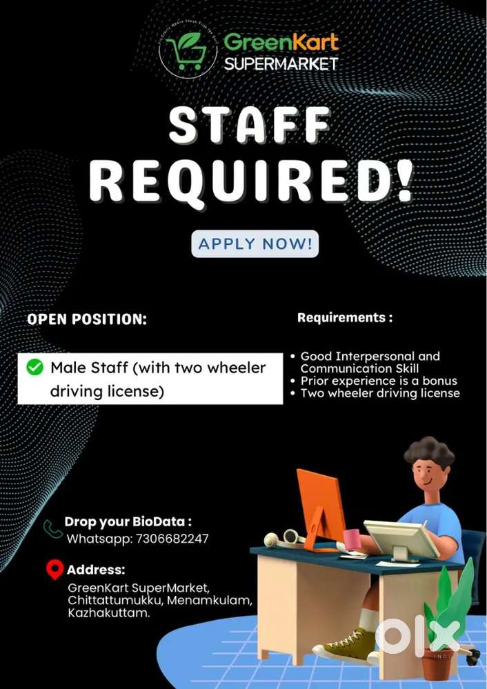 Staff required