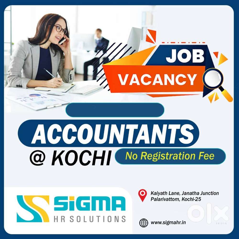 ACCOUNTANTS NEEDED FOR A REPUTED FIRM IN KOCHI
