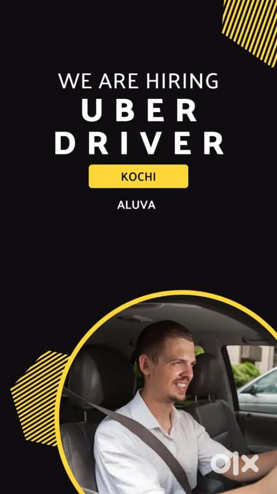 Wanted Uber driver for aluva kochin