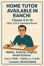  Home Tutor in Ranchi – Class 6 to 10  Maths & Science