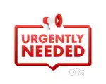 Urgently need
