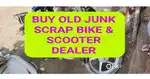 Scrap bike and scooter buyer