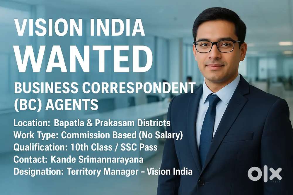 Wanted Business Correspondent(BC)Agents (Bapatla & Prakasam Districts)