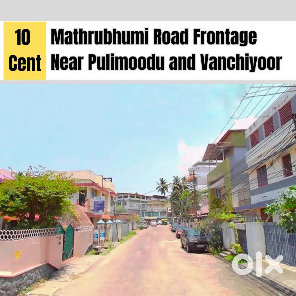 Road Side mathrubhumi 10 Cent Near Ambuja Vilasam Road and Vanchiyoor