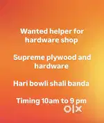 Wanted helper for hardware shop