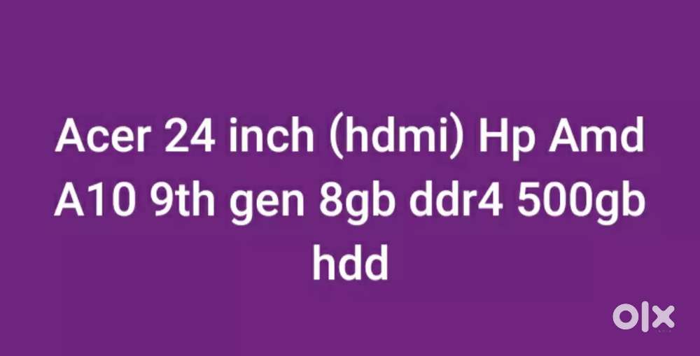 Amd A10 9th gen 8gb ddr4 500gb hdd 24inch acer led