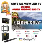 43 inch smart Android Led TV All android option supportable