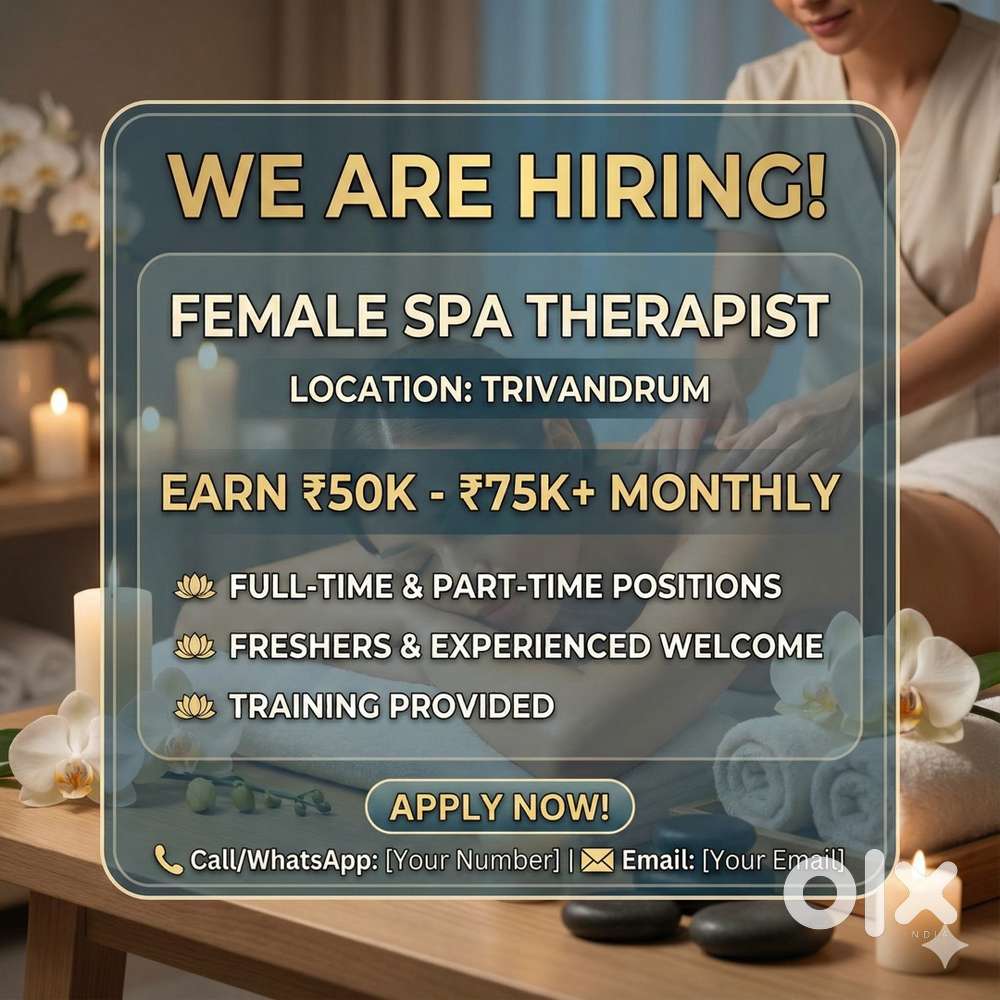 HIRING FEMALE SPA THERAPIST FRESHERS EXPERIENCE ALL CAN APPLY