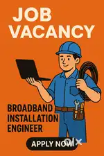 Broadband installation Engineer