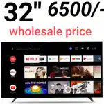 TODAY PRICE 32 INCH SMART LED TV RS - 6500/-