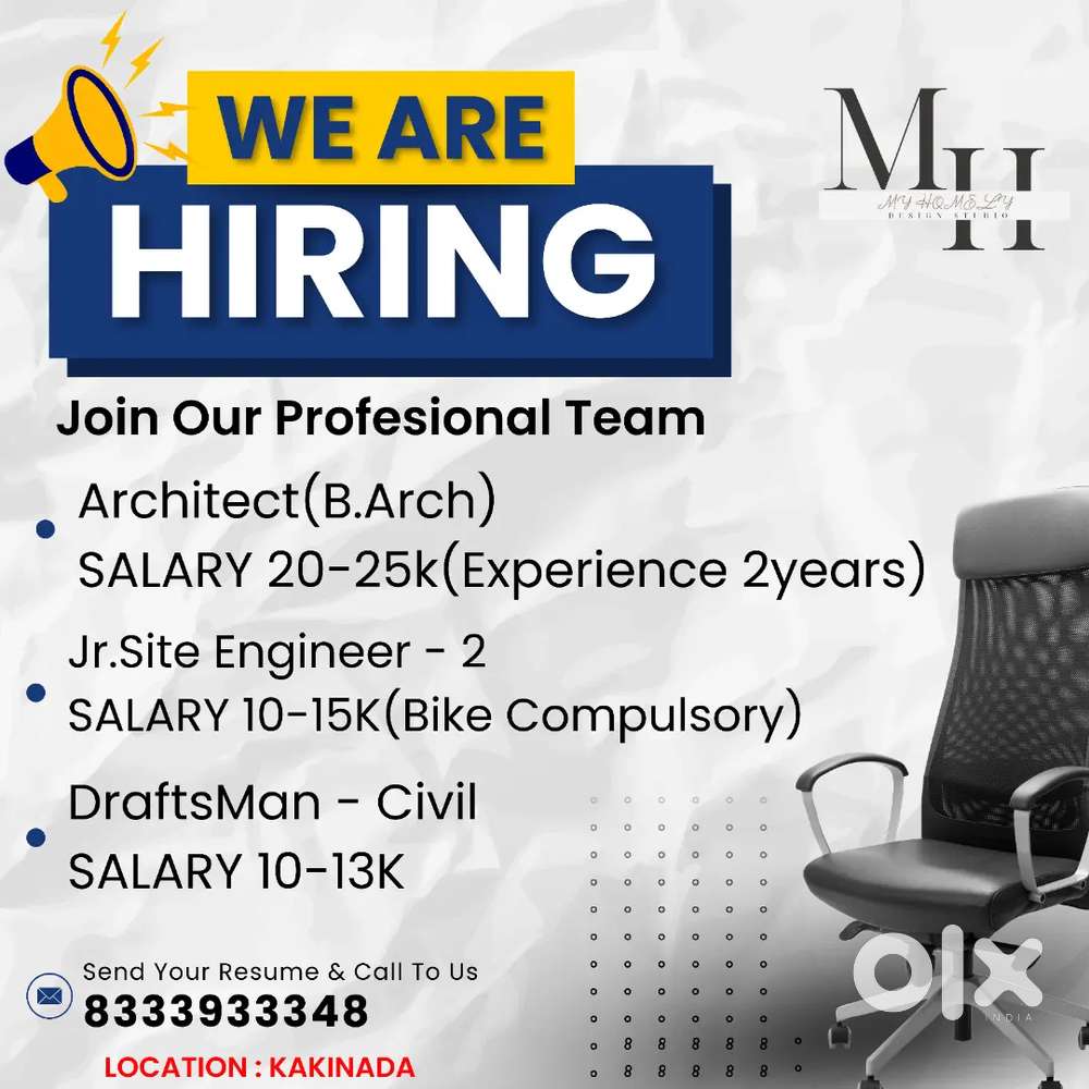 Need Architect,Jr Site Engineer,Draftsman