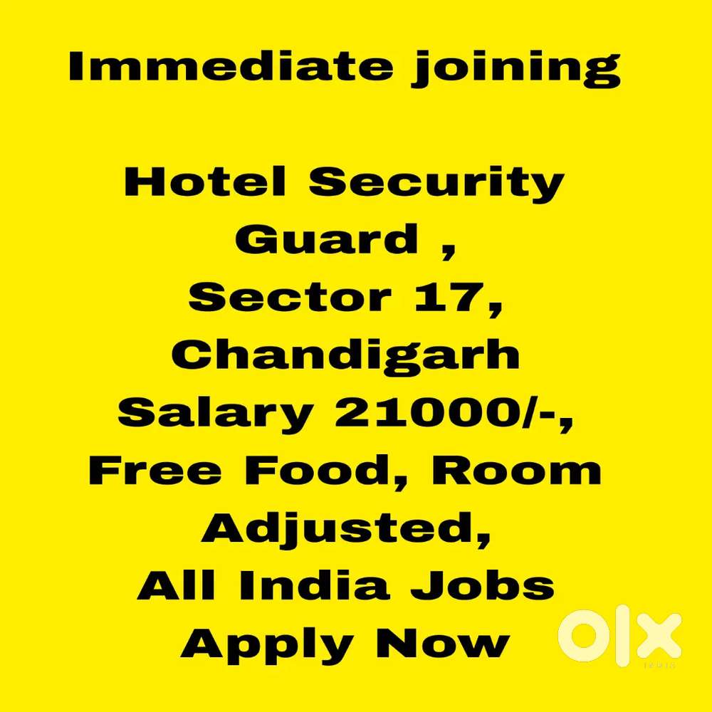 Instant Joining Hotel Security Jobs Chandigarh