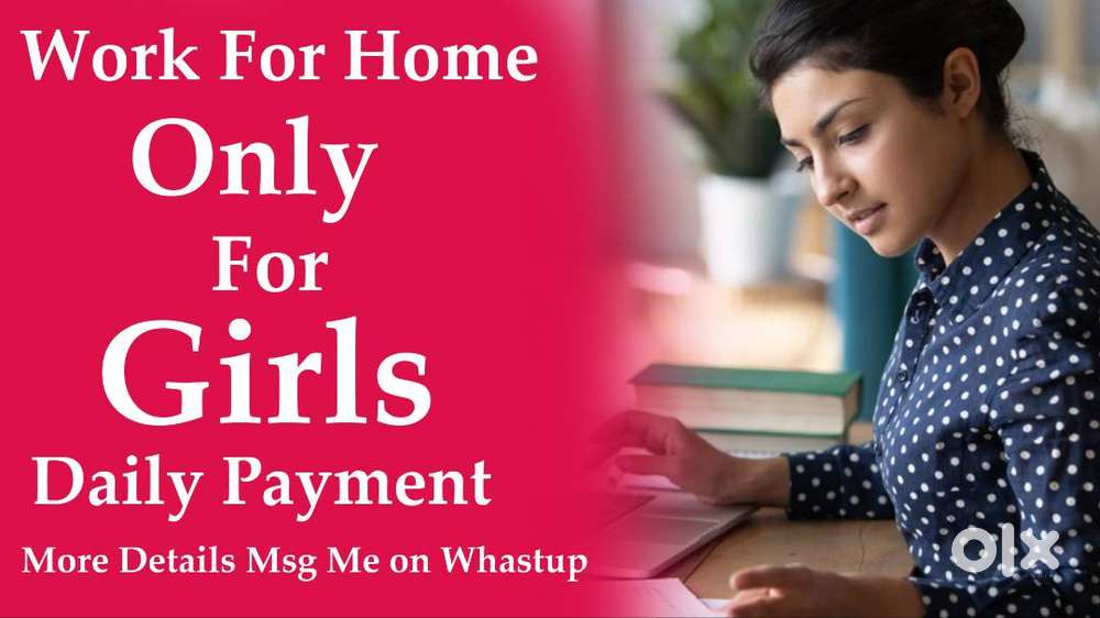 Work For Home Only Girls Need