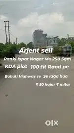 Panki ispat nagar me 250 mitar KDA ka plot arjent sell pe h